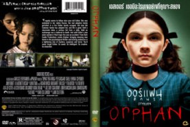 ORPHAN ออร์แฟน เด็กนรก (2009)